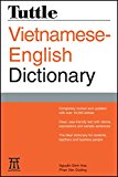 Tuttle Vietnamese-English Dictionary Completely Revised and Updated Second Edition  9780804846738 Front Cover
