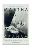 Martha Graham The Evolution of Her Dance Theory and Training 2nd 9780813024738 Front Cover