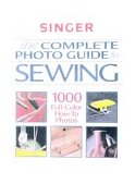 Complete Photo Guide to Sewing  9780865731738 Front Cover