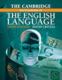 Cambridge Encyclopedia of the English Language 3rd 9781108437738 Front Cover