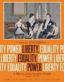 Liberty, Equality, Power: to 1877: A History of the American People cover art
