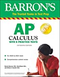 AP Calculus With 8 Practice Tests  9781438011738 Front Cover