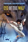 Eye of the Wolf 2004 9781550050738 Front Cover