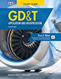 GD&amp;T: Application and Interpretation 7th 9781635638738 Front Cover