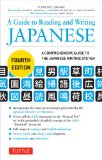 Guide to Reading and Writing Japanese Fourth Edition, JLPT All Levels (2,136 Japanese Kanji Characters) cover art