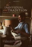 Individual and Tradition Folkloristic Perspectives 2011 9780253223739 Front Cover
