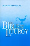 Bible and the Liturgy 