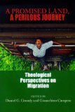 Promised Land, a Perilous Journey Theological Perspectives on Migration cover art