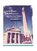 Legal Ethics for Paralegals and the Law Office 1st 1994 9780314041739 Front Cover
