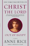 Christ the Lord: Out of Egypt A Novel cover art