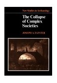 Collapse of Complex Societies 