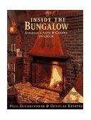 Inside the Bungalow America's Arts and Crafts Interior  9780670873739 Front Cover