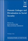 Domain Linkages and Privatization in Social Security 2000 9780754614739 Front Cover