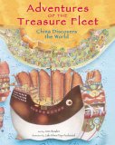 Adventures of the Treasure Fleet China Discovers the World 2006 9780804836739 Front Cover