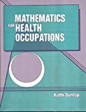 Mathematics for Health Occupations 1st 1991 9780827341739 Front Cover