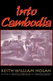 Into Cambodia 1999 9780891416739 Front Cover