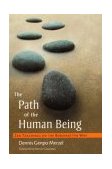 Path of the Human Being Zen Teachings on the Bodhisattva Way 2005 9781590301739 Front Cover