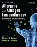 Allergens and Allergen Immunotherapy Subcutaneous, Sublingual and Oral cover art