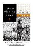 Dream with No Name Contemporary Fiction from Cuba 1999 9781888363739 Front Cover