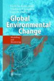 Global Environmental Change Modelling and Monitoring 2010 9783642077739 Front Cover
