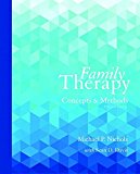 Family Therapy + Pearson Etext Access Card: Concepts and Methods  9780134300740 Front Cover