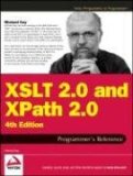 XSLT 2. 0 and XPath 2. 0 Programmer&#39;s Reference 
