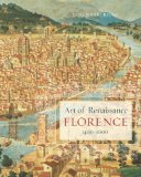 Art of Renaissance Florence, 1400-1600 