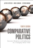 Comparative Politics Interests, Identities, and Institutions in a Changing Global Order cover art
