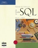 Guide to SQL 7th 2004 Revised  9780619216740 Front Cover