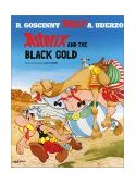 Asterix and the Black Gold  9780752847740 Front Cover