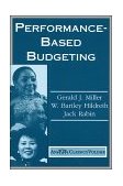 Performance Based Budgeting  9780813397740 Front Cover