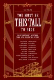 You Must Be This Tall to Ride Contemporary Writers Take You Inside the Story cover art