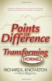 Points of Difference Transforming Hormel 2010 9781600376740 Front Cover