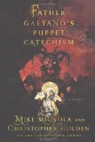 Father Gaetano's Puppet Catechism A Novella  9780312644741 Front Cover