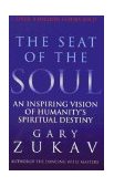 The Seat of the Soul  9780712646741 Front Cover