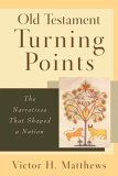 Old Testament Turning Points The Narratives That Shaped a Nation cover art