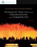 Generalist Practice with Organizations and Communities 5th 9780840033741 Front Cover