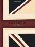 True British: Alice Temperley 2011 9780847836741 Front Cover