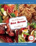 Ultimate Bulk Buying Cookbook 2010 9780984188741 Front Cover