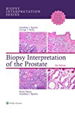 Biopsy Interpretation of the Prostate  cover art