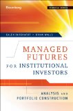 Managed Futures for Institutional Investors Analysis and Portfolio Construction cover art
