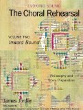 Choral Rehearsal Volume 2