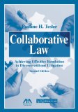 Collaborative Law Achieving Effective Resolution in Divorce Without Litigation cover art