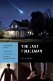Last Policeman A Novel cover art