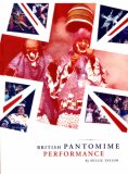 British Pantomime Performance 2007 9781841501741 Front Cover