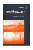 Visions of the Apocalypse Spectacles of Destruction in American Cinema  9781903364741 Front Cover