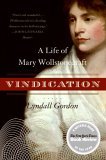 Vindication A Life of Mary Wollstonecraft cover art