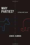Why Parties? A Second Look