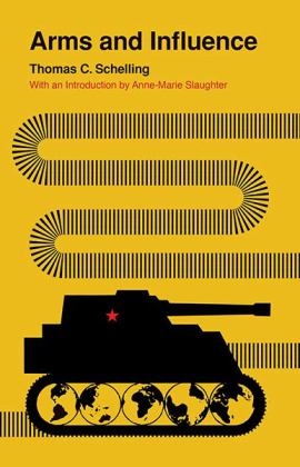 Arms and Influence  9780300246742 Front Cover