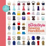 BurdaStyle Sewing Handbook 5 Master Patterns, 15 Creative Projects 2011 9780307586742 Front Cover